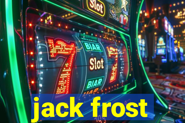 jack frost